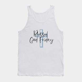 Blessed Good Friday Tank Top